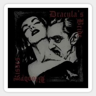 Bloody Kisses - dracula, vampire kiss, Vampira and Bela Lugosi, Gothic Dark art, Vintage cd cover Magnet